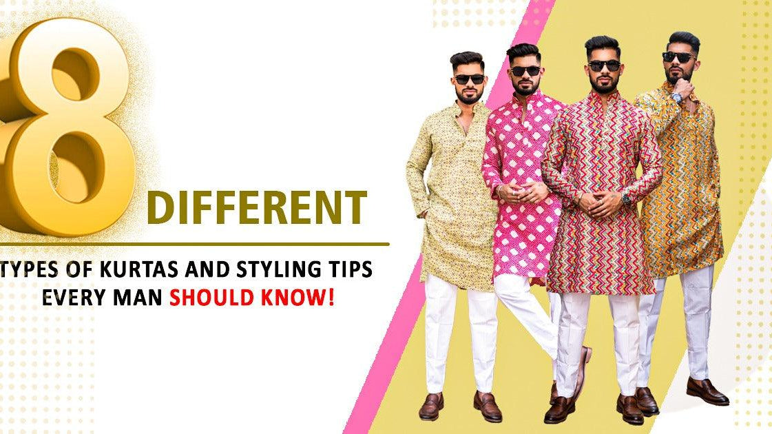 8 Different Types Of Kurtas And Styling Tips Every Man Should Know! - Tistabene